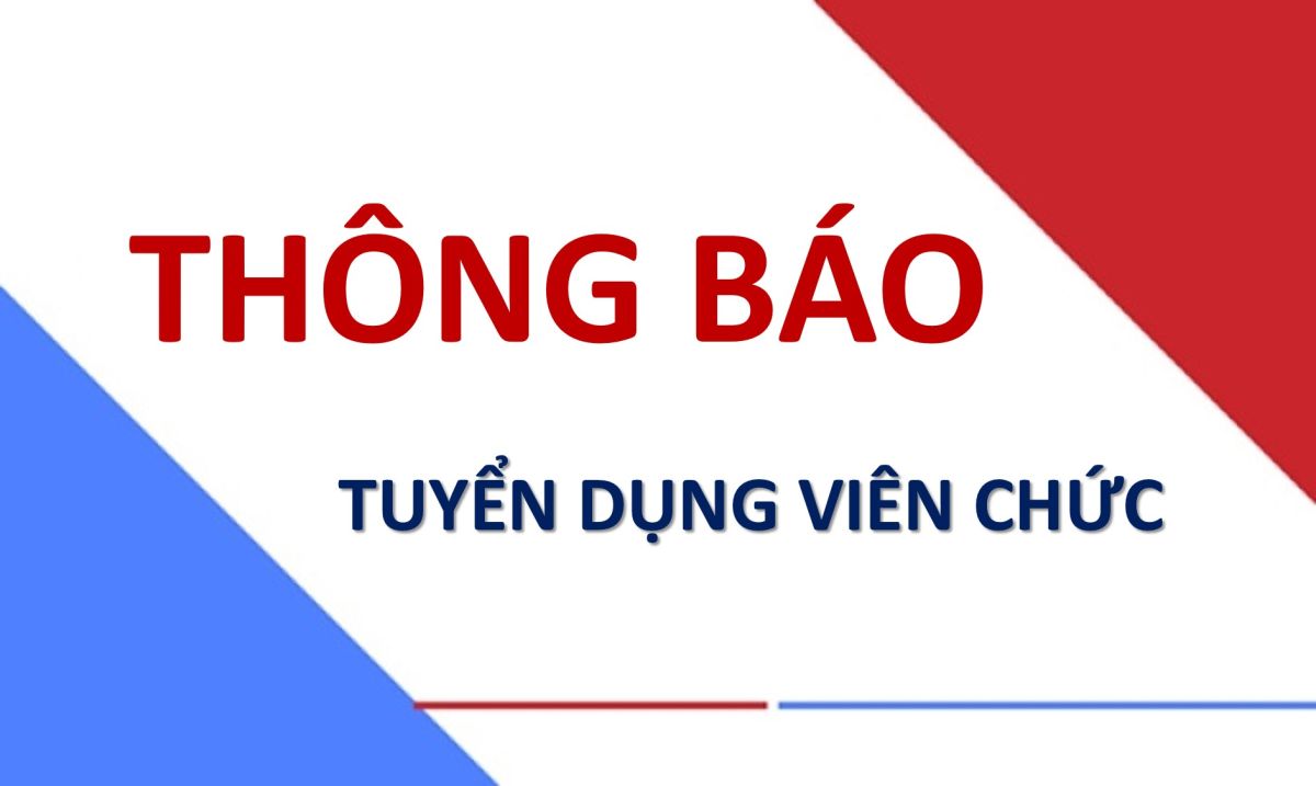 Th&ocirc;ng b&aacute;o tuyển dụng vi&ecirc;n chức năm 2026