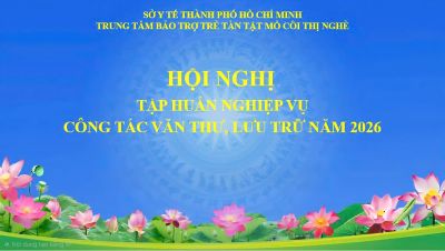 Tổ chức Hội nghị tập huấn nghiệp vụ c&ocirc;ng t&aacute;c văn thư, lưu trữ cho vi&ecirc;n chức người lao động Trung t&acirc;m